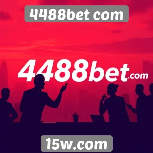 História e evolução do site 4488bet com